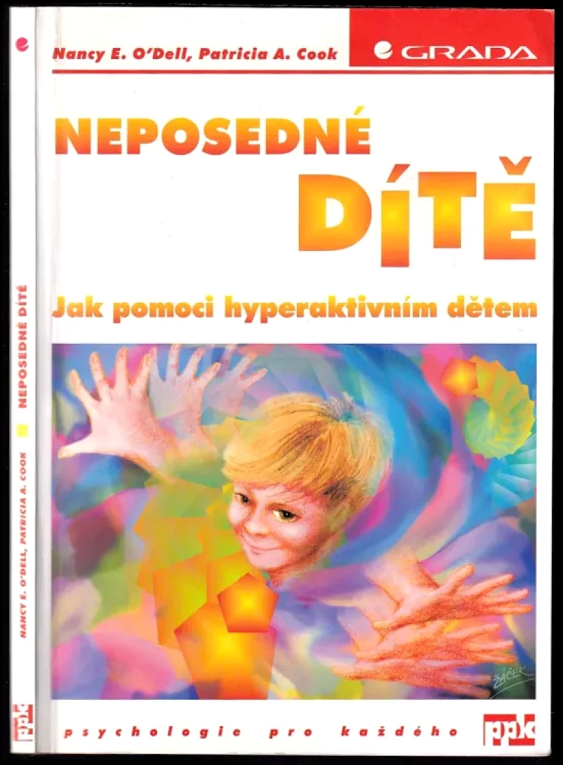 Neposedné dítě (Patricia A Cook, 2000)