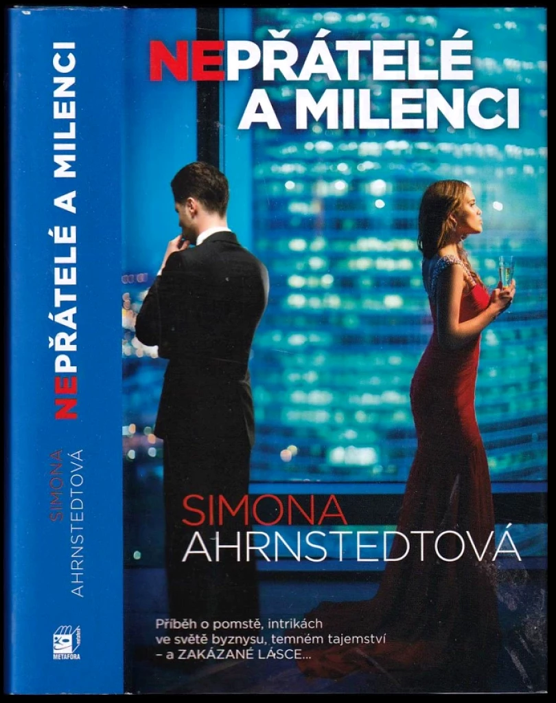 Nepřátelé a milenci (Simona Ahrnstedt, 2016)