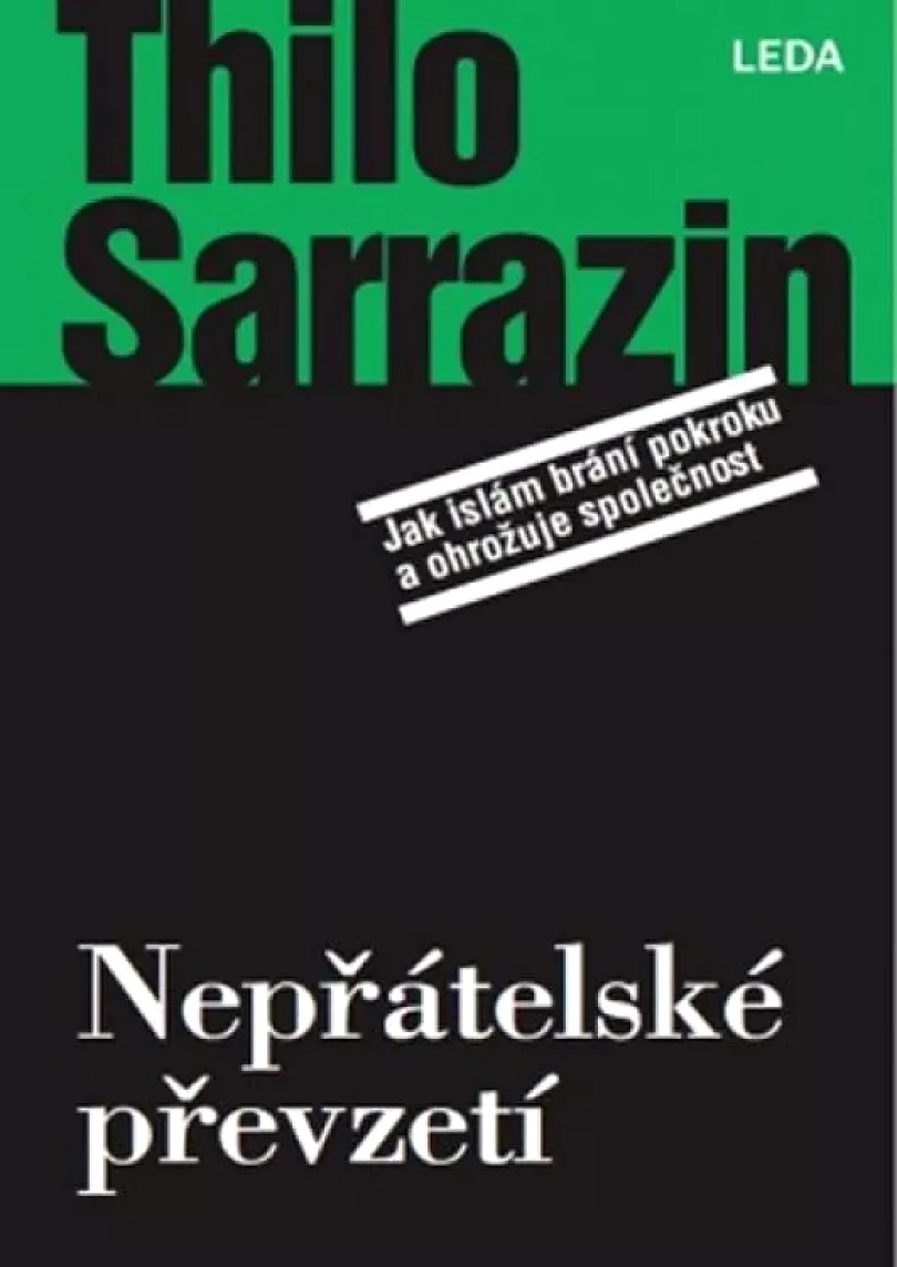 Levně Nepřátelské převzetí (Thilo Sarrazin, 2019)