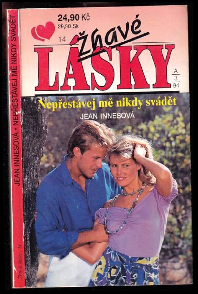 Levně Nepřestávej mě nikdy svádět (Jean Innes, 1994)