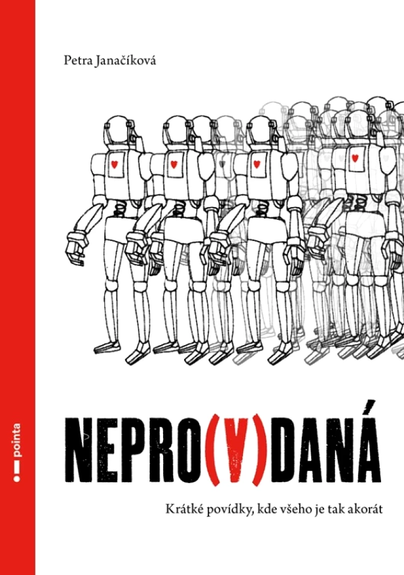 Nepro(v)daná (Janačíková Petra, 2021)