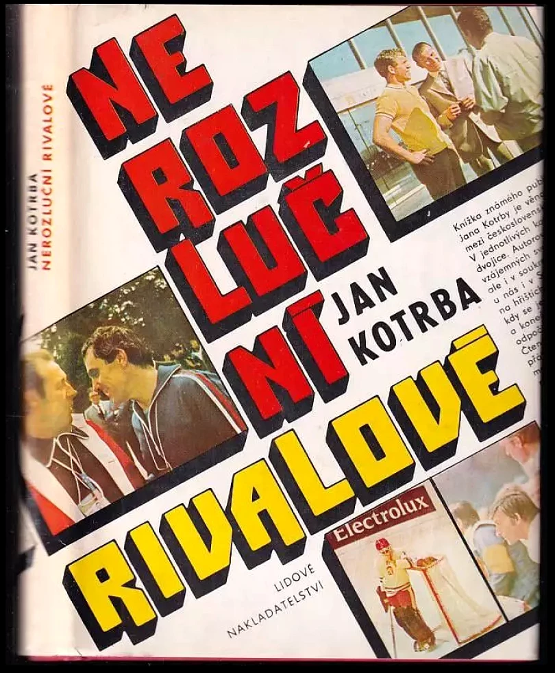 Levně Nerozluční rivalové (Jan Kotrba, 1985)