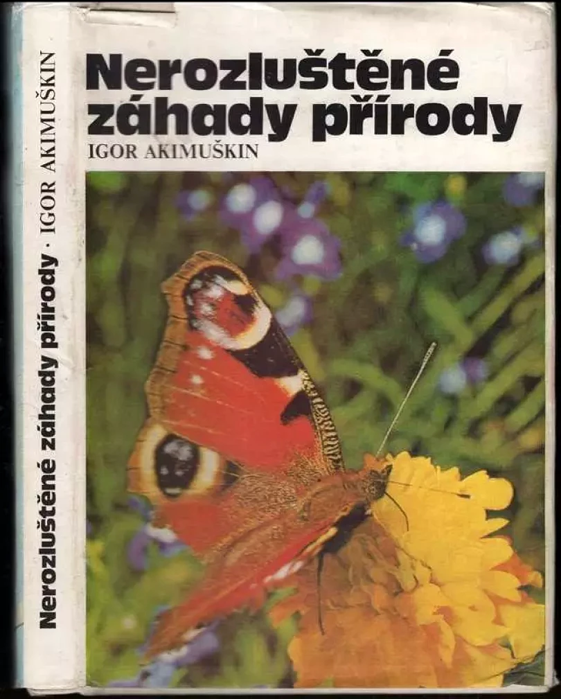 Nerozluštěné záhady přírody (Igor' Ivanovič Akimuškin, 1978)