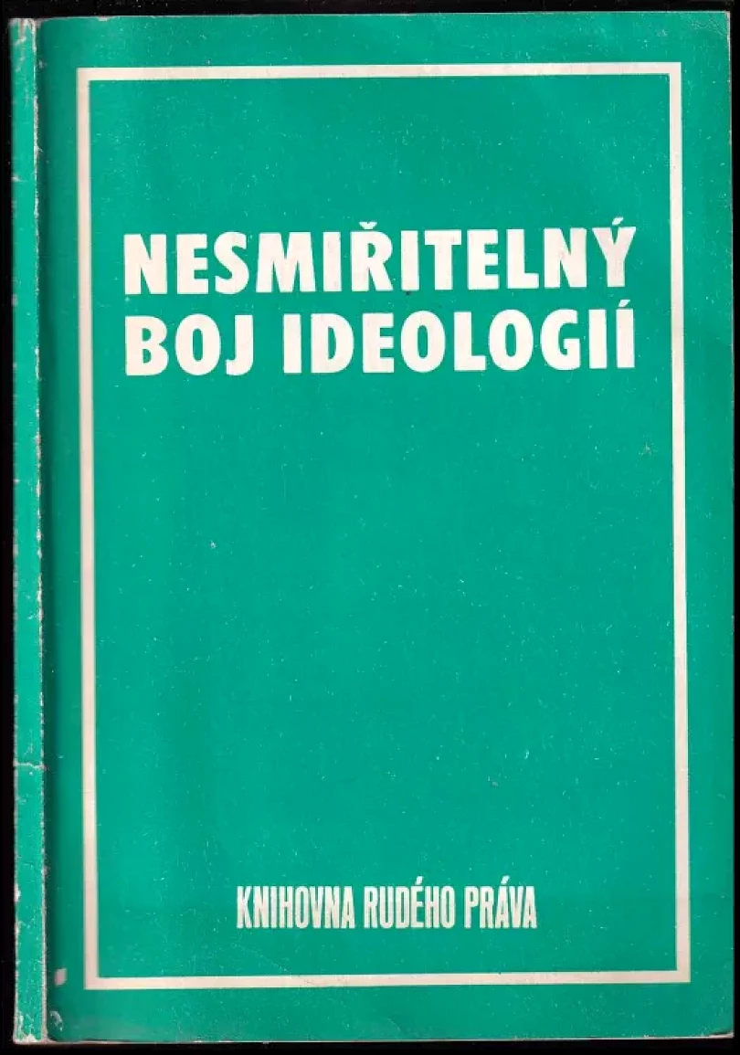Nesmiřitelný boj ideologií (, 1979)