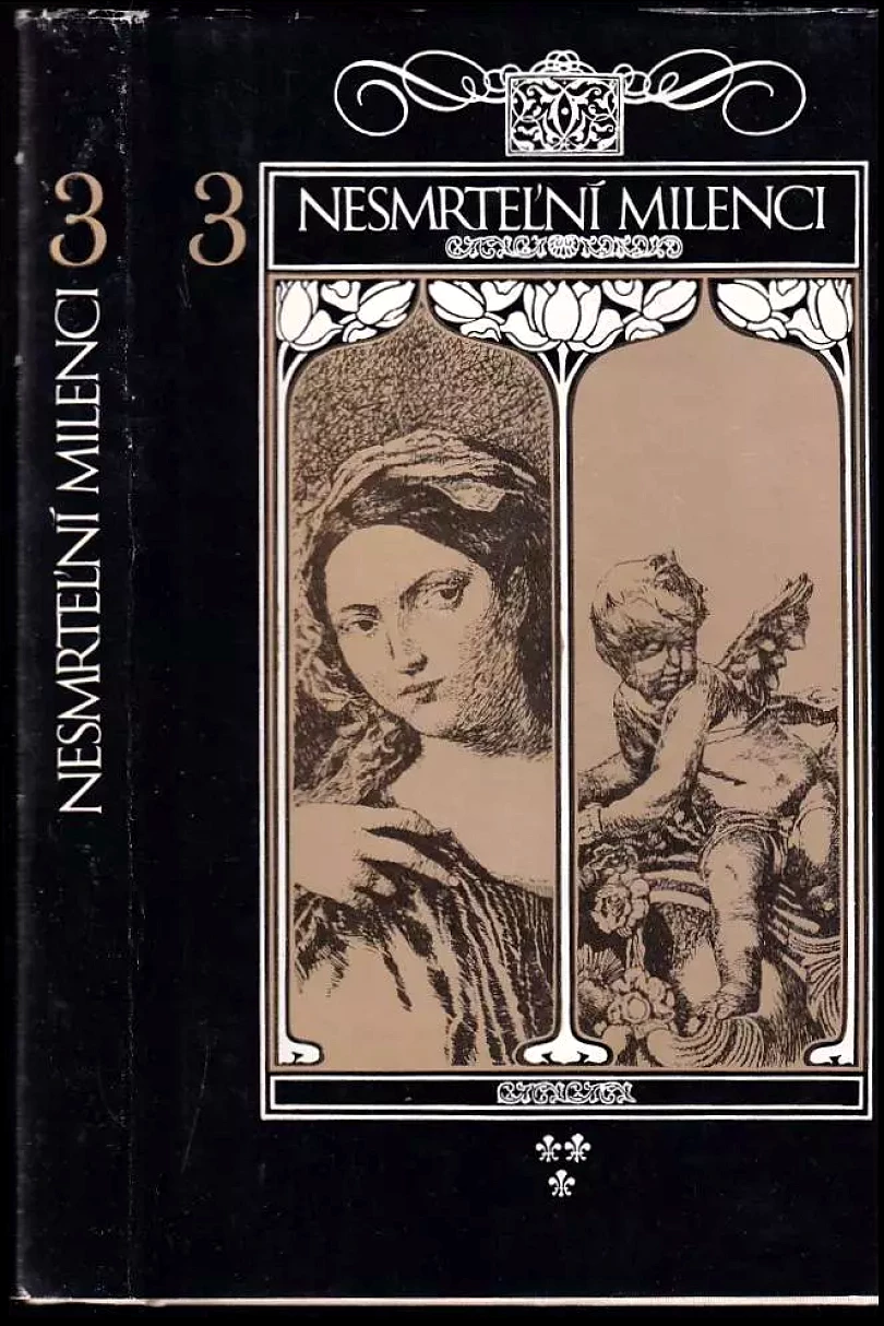 Nesmrteľní milenci [Zv.] 3. (, 1977)