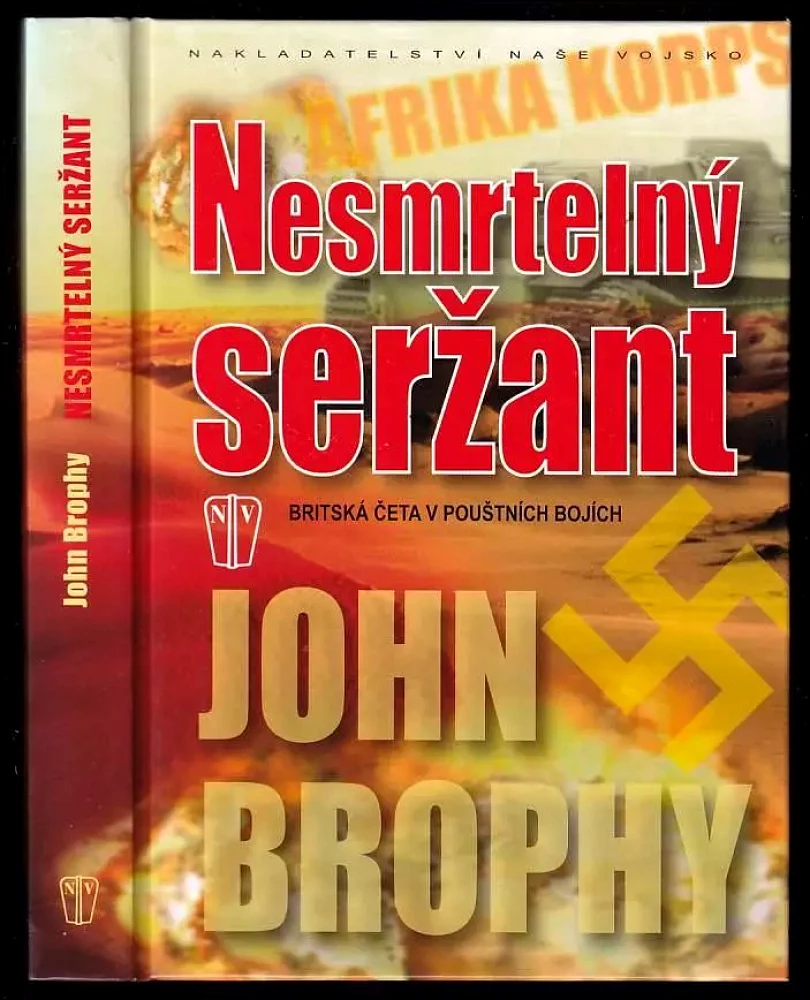 Levně Nesmrtelný seržant (John Brophy, 2007)
