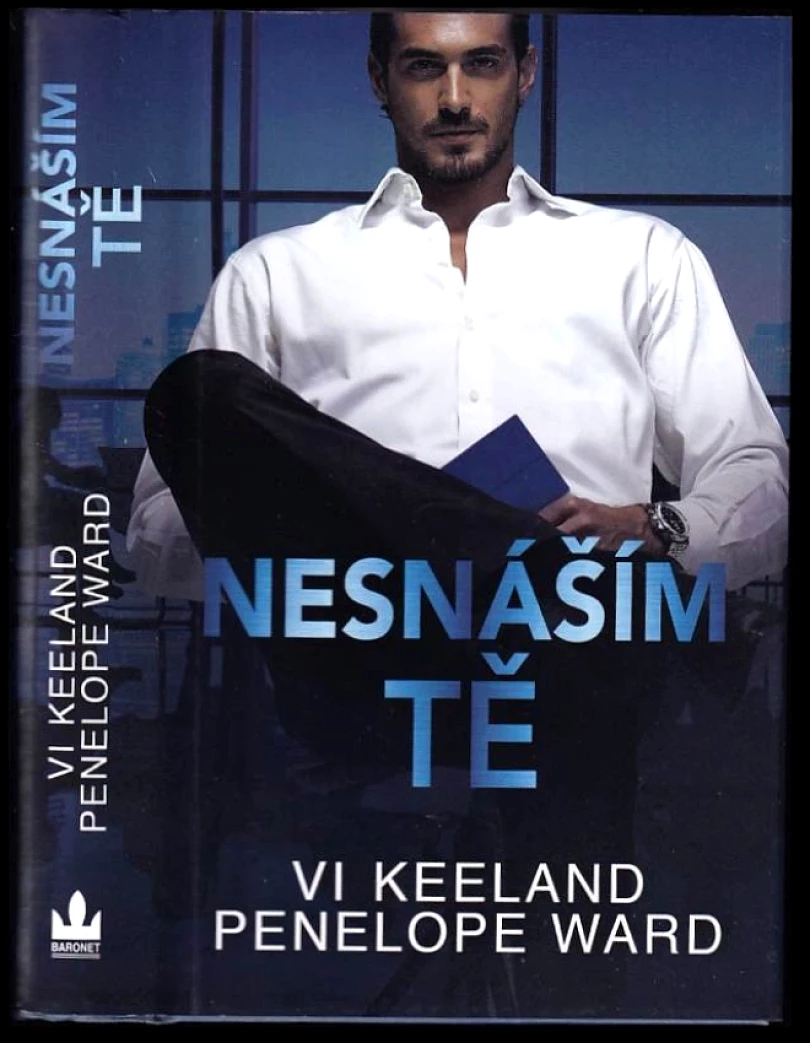 Nesnáším tě (Vi Keeland, 2019)
