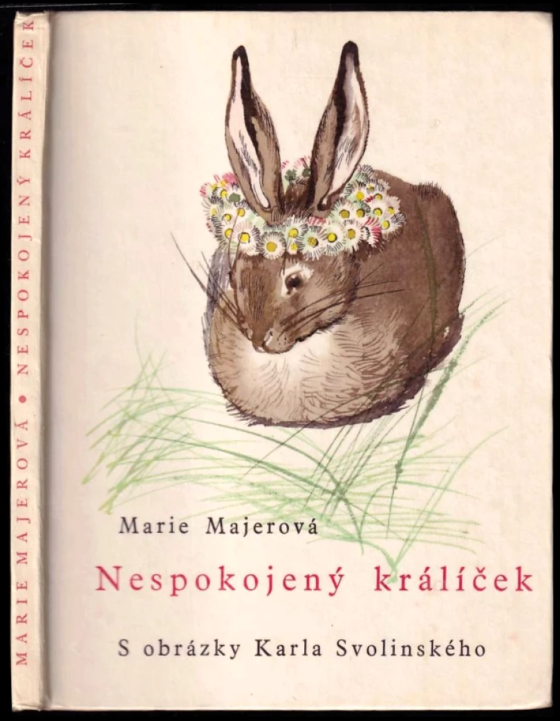 Levně Nespokojený králíček (Marie Majerová, 1975)