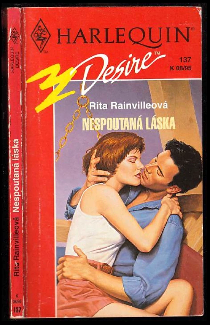 Levně Nespoutaná láska (Rita Rainville, 1995)
