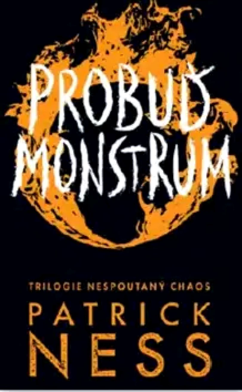 Levně Nespoutaný chaos (Patrick Ness, 2019)