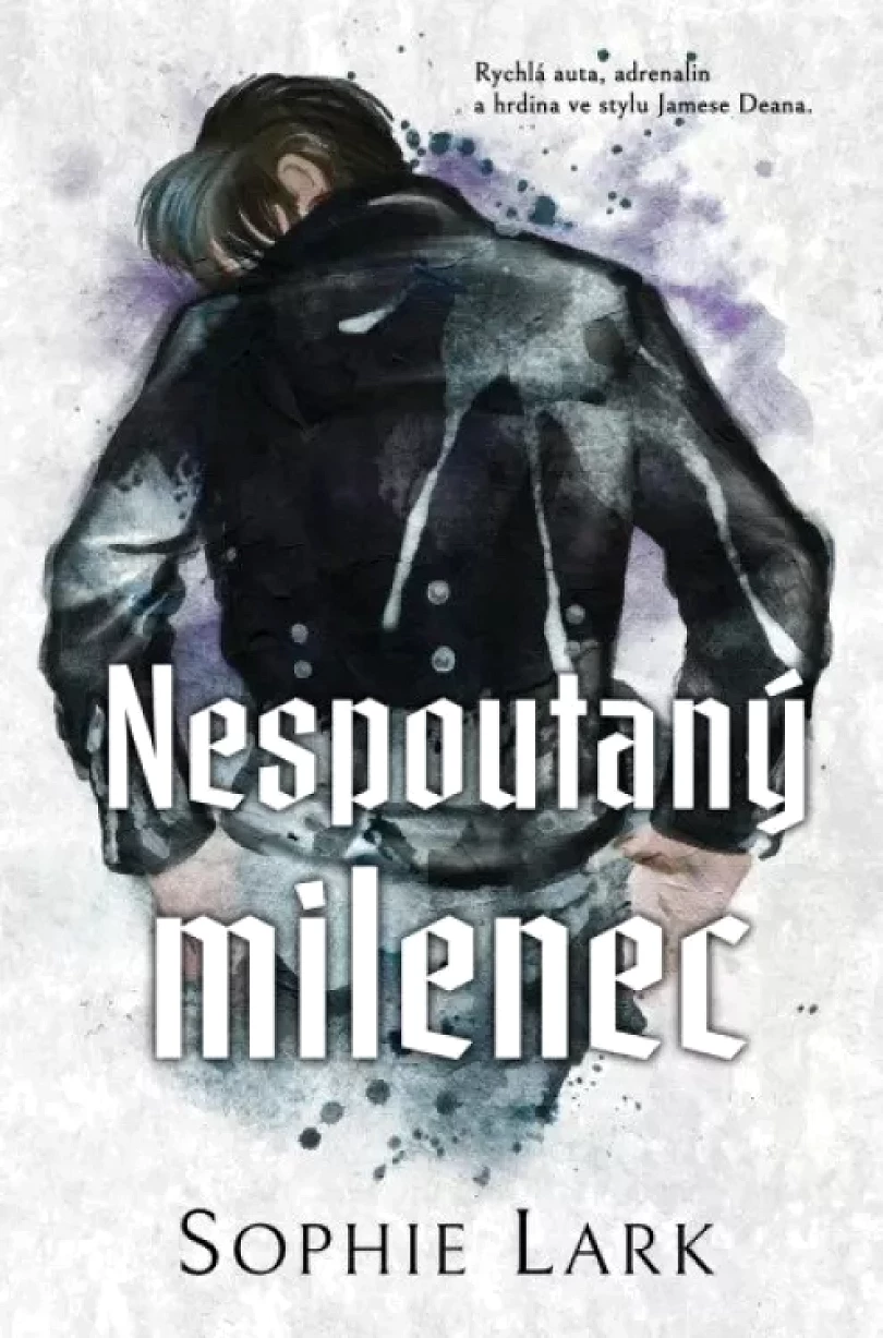 Nespoutaný milenec (Sophie Lark, 2024)