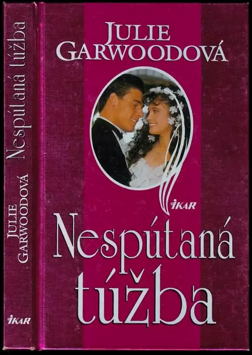 Levně Nespútaná túžba (Julie Garwood, 2000)