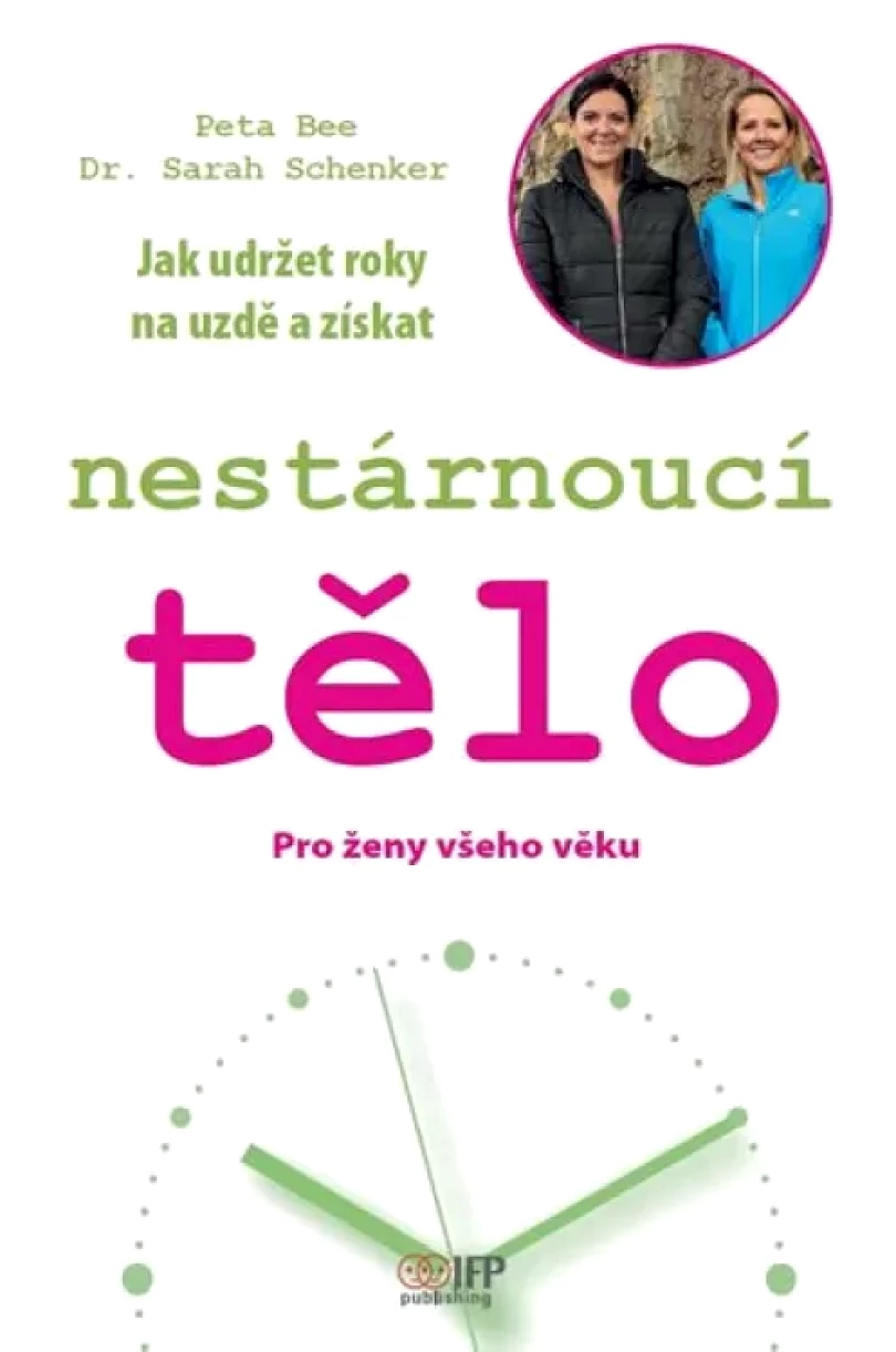 Levně Nestárnoucí tělo (Sarah; Schenkerová,, 2016)