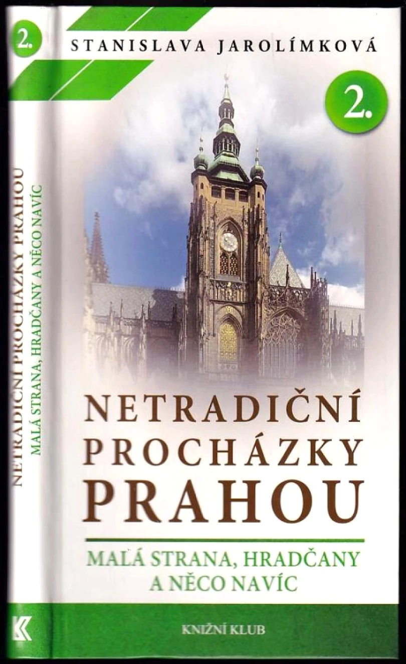 Netradiční procházky Prahou (Stanislava Jarolímková, 2013)
