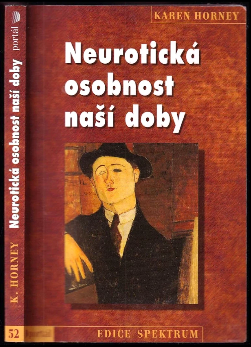 Neurotická osobnost naší doby (Karen Horney, 2007)