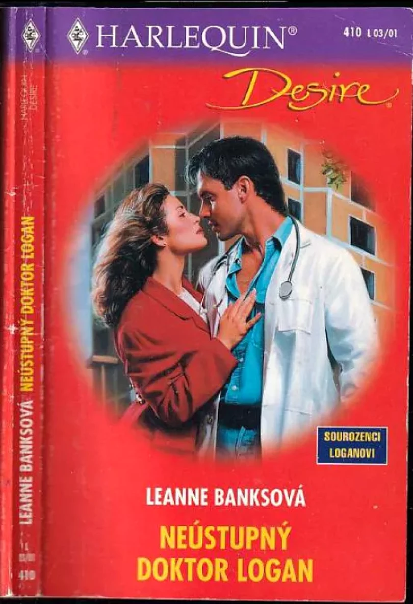 Levně Neústupný doktor Logan (Leanne Banks, 2001)