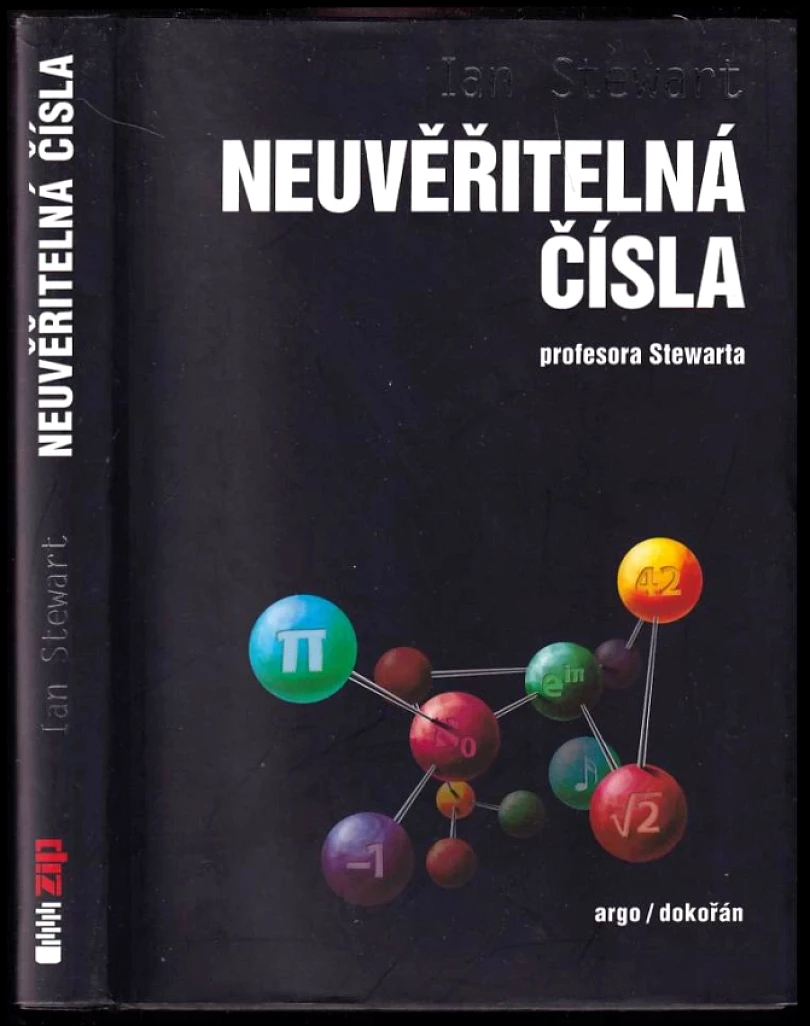 Levně Neuvěřitelná čísla profesora Stewarta (Ian Stewart, 2019)