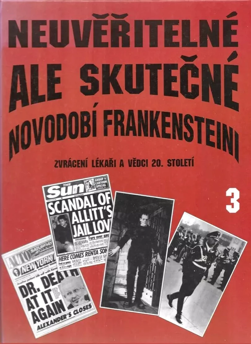 Levně Neuvěřitelné, ale skutečné 3 (Allan Hall, 1995)