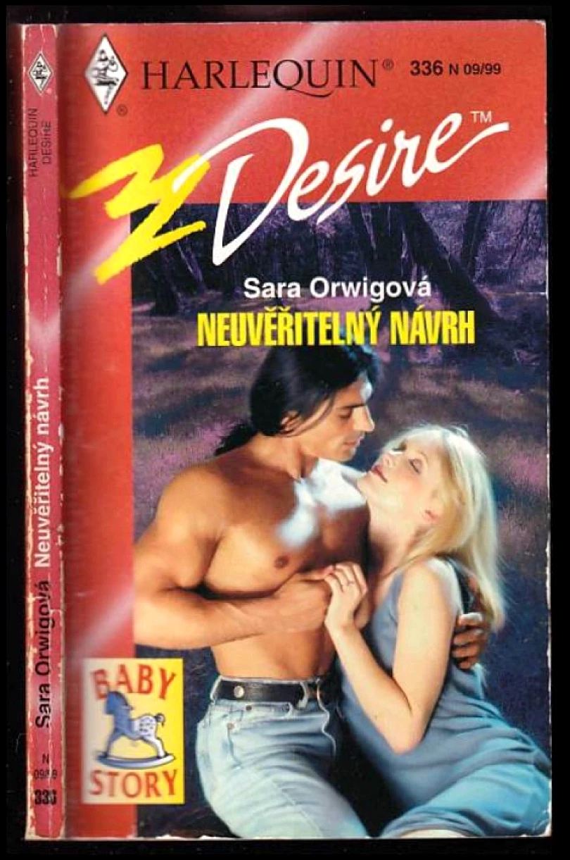 Levně Neuvěřitelný návrh (Sara Orwig, 1999)