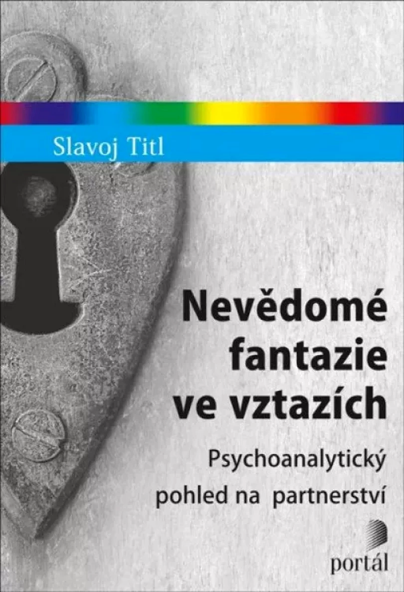 Levně Nevědomé fantazie ve vztazích (Slavoj Titl, 2023)