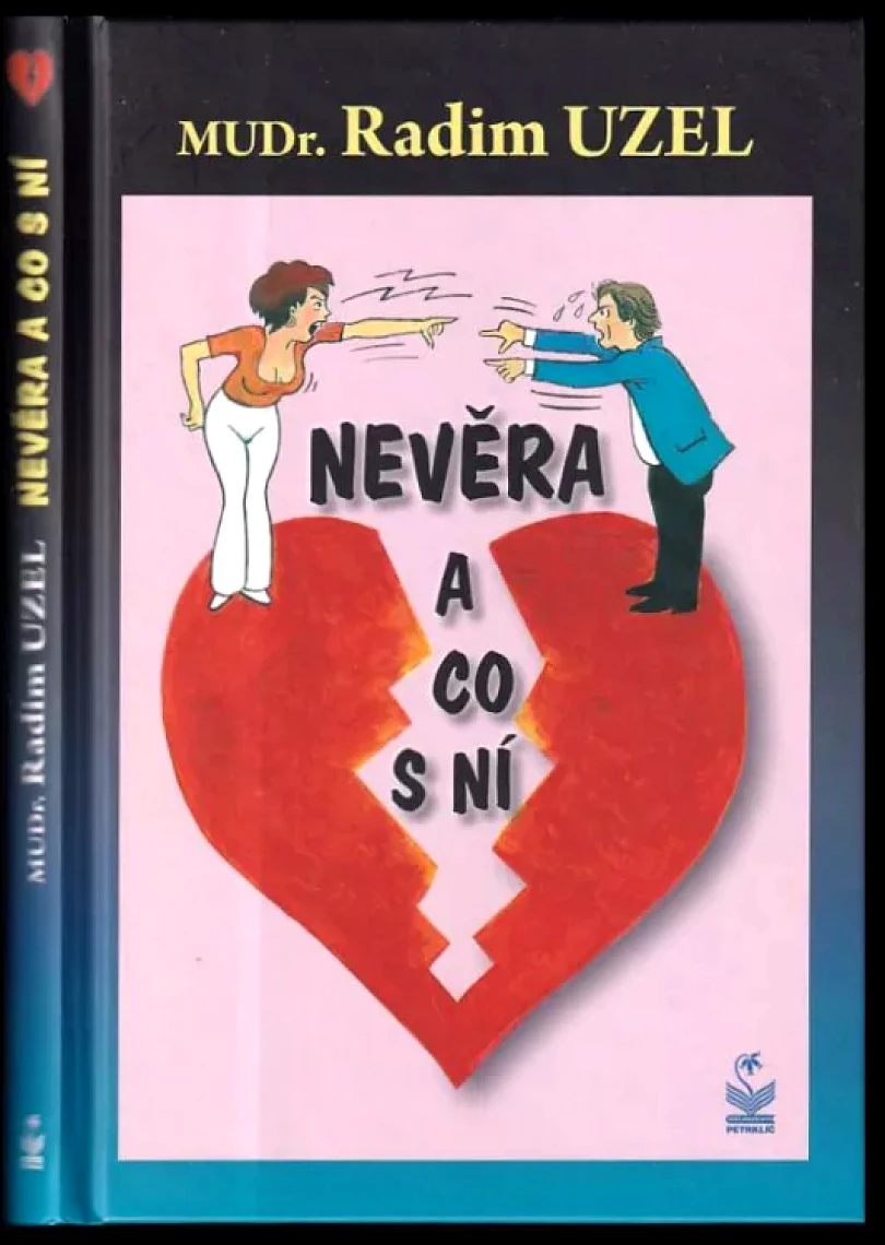 Levně Nevěra a co s ní (Radim Uzel, 2010)