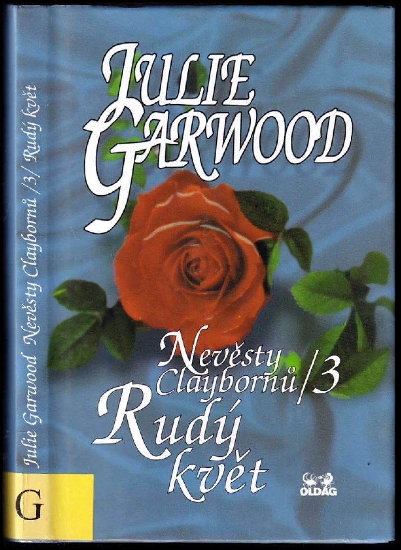 Levně Nevěsty Claybornů (Julie Garwood, 2000)