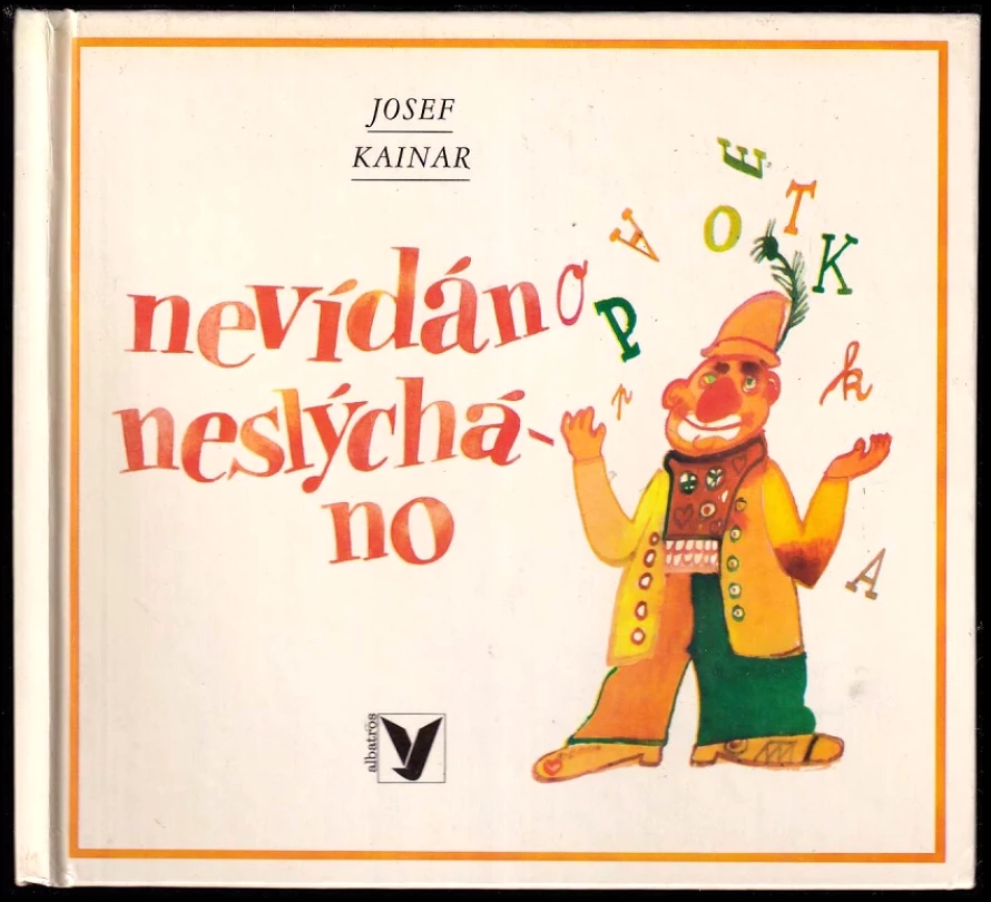 Nevídáno neslýcháno (Josef Kainar, 1983)