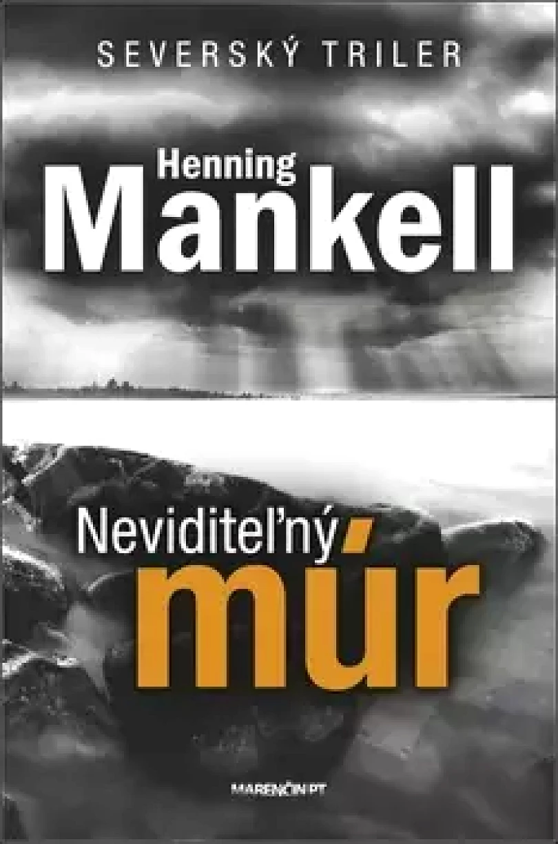 Neviditeľný múr (Henning Mankell, 2018)