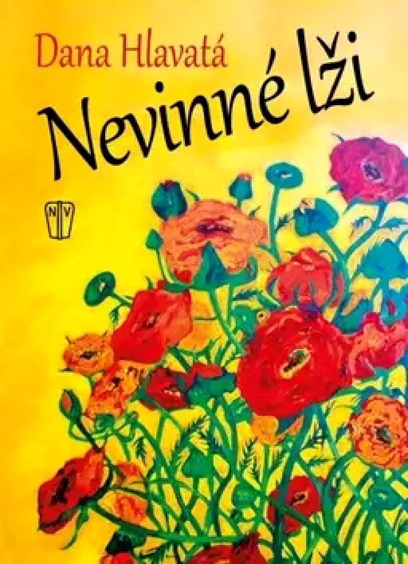 Nevinné lži (Dana Hlavatá, 2018)