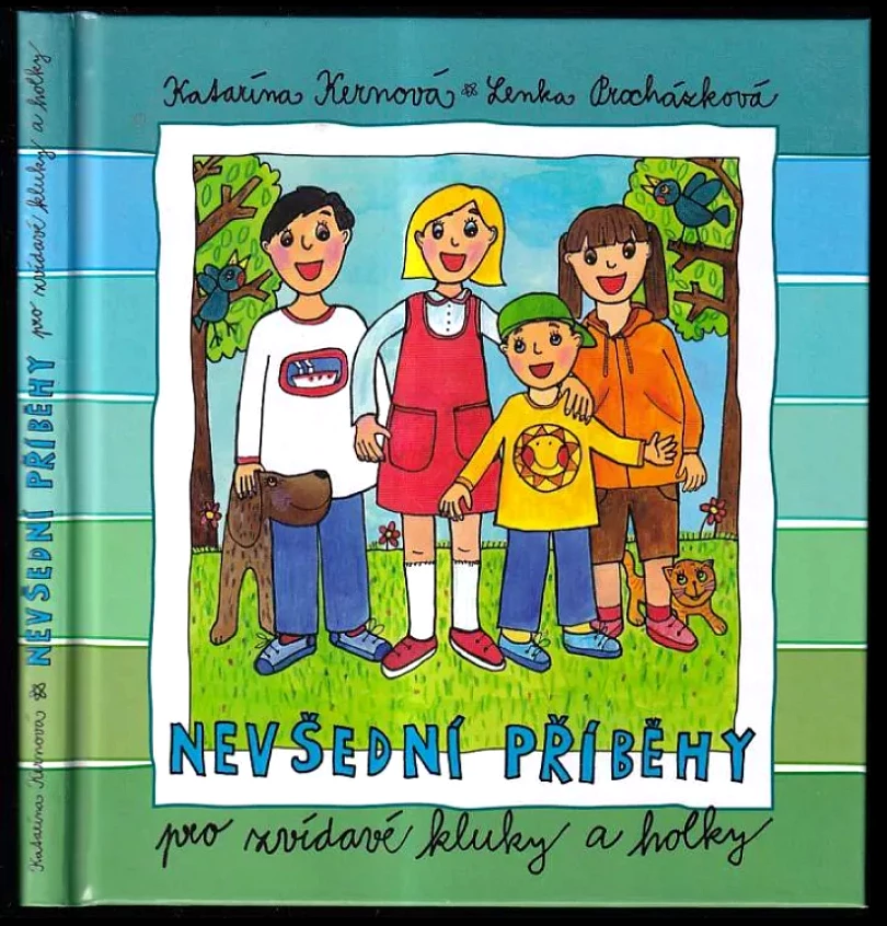 Levně Nevšední příběhy pro zvídavé kluky a holky (Katarína Kernová, 2014)