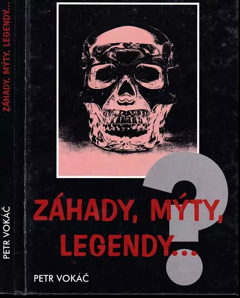Nevyjasněné záhady II. tisíciletí (Petr Vokáč, 2004)