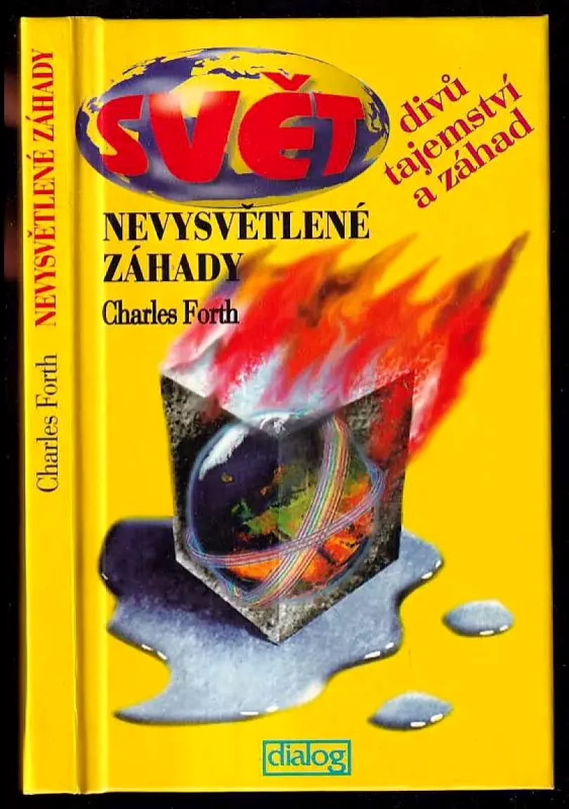 Nevysvětlené záhady (Charles Forth, 1995)