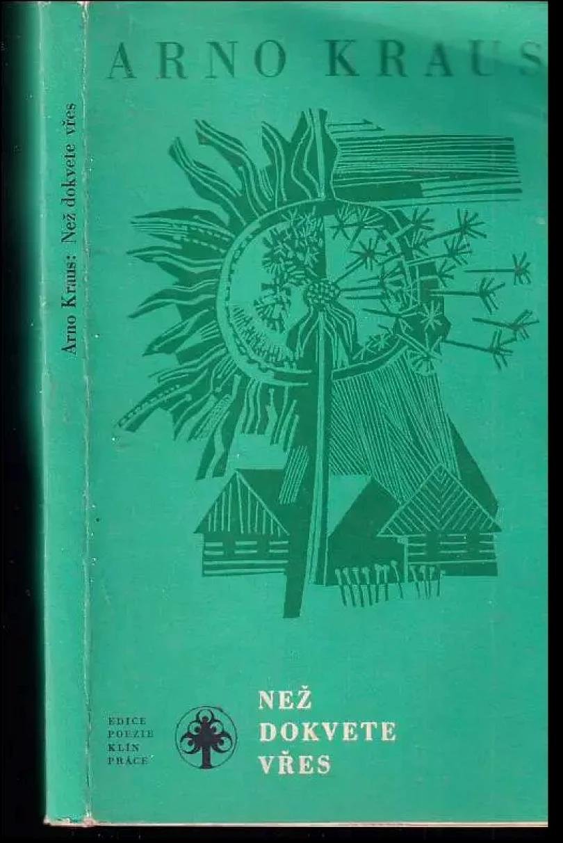 Než dokvete vřes (Arno Kraus, 1978)