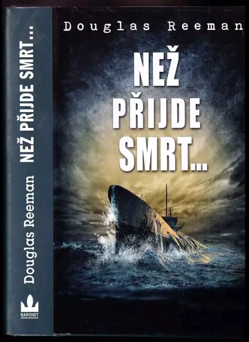 Levně Než přijde smrt-- (Douglas Reeman, 2014)