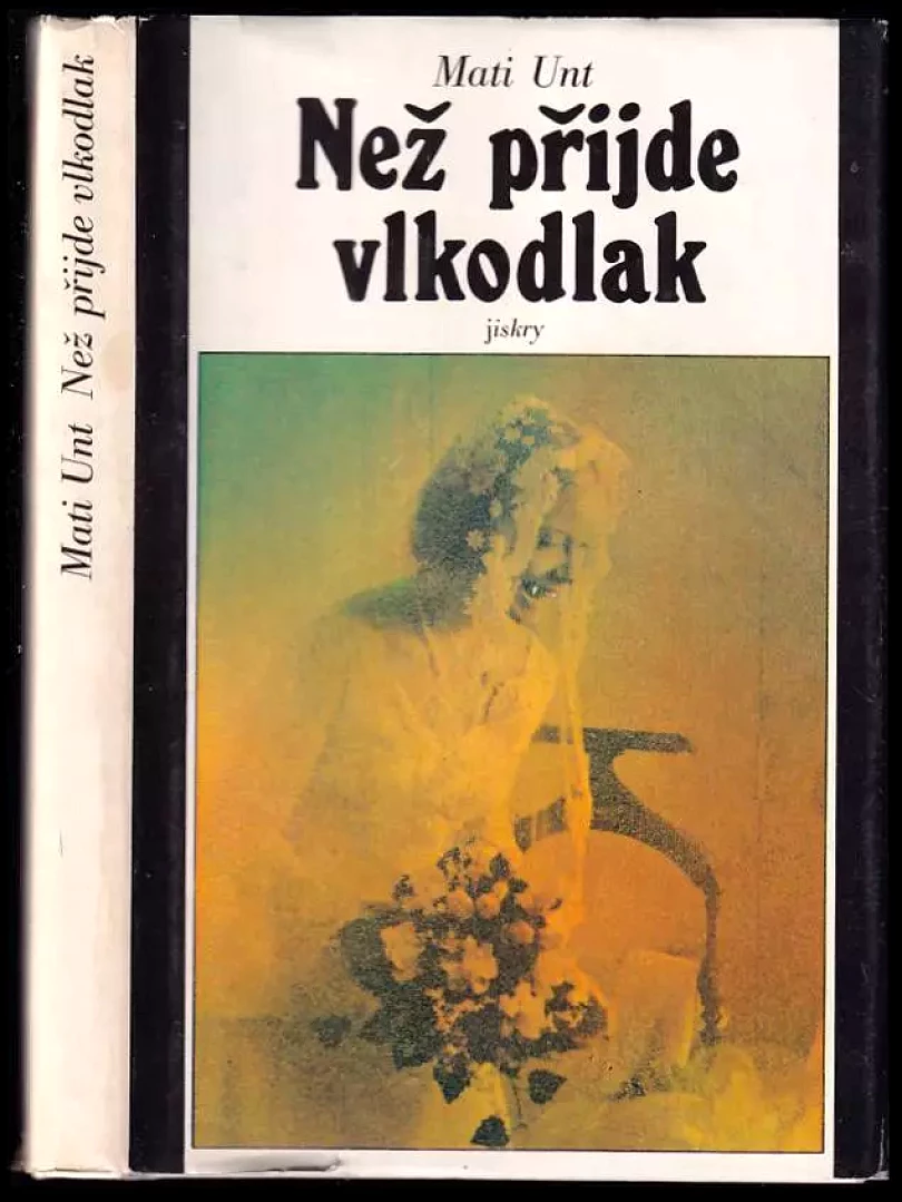 Levně Než přijde vlkodlak (Mati Unt, 1981)