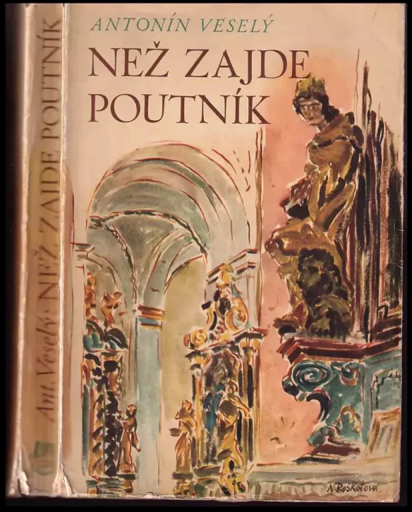 Levně Než zajde poutník (Antonín Veselý, 1943)