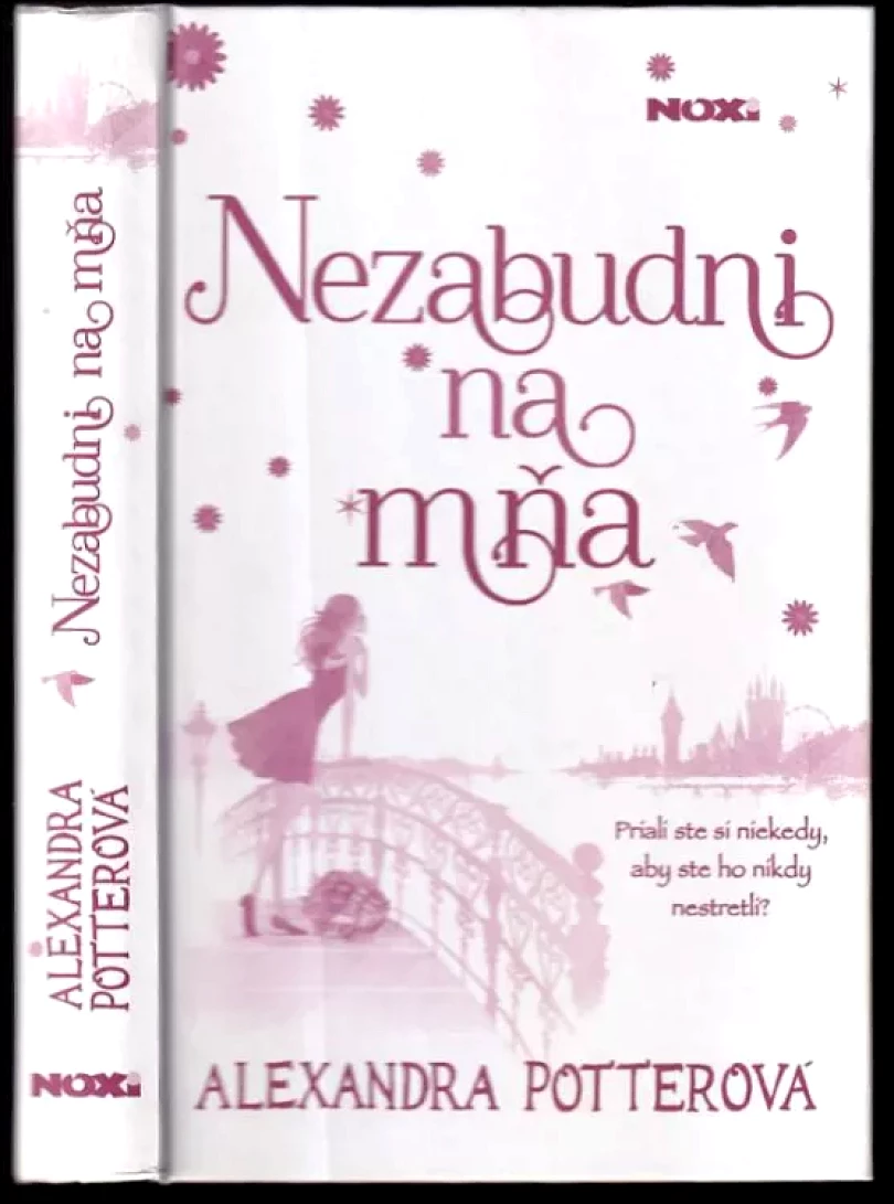 Levně Nezabudni na mňa (Alexandra Potter, 2014)