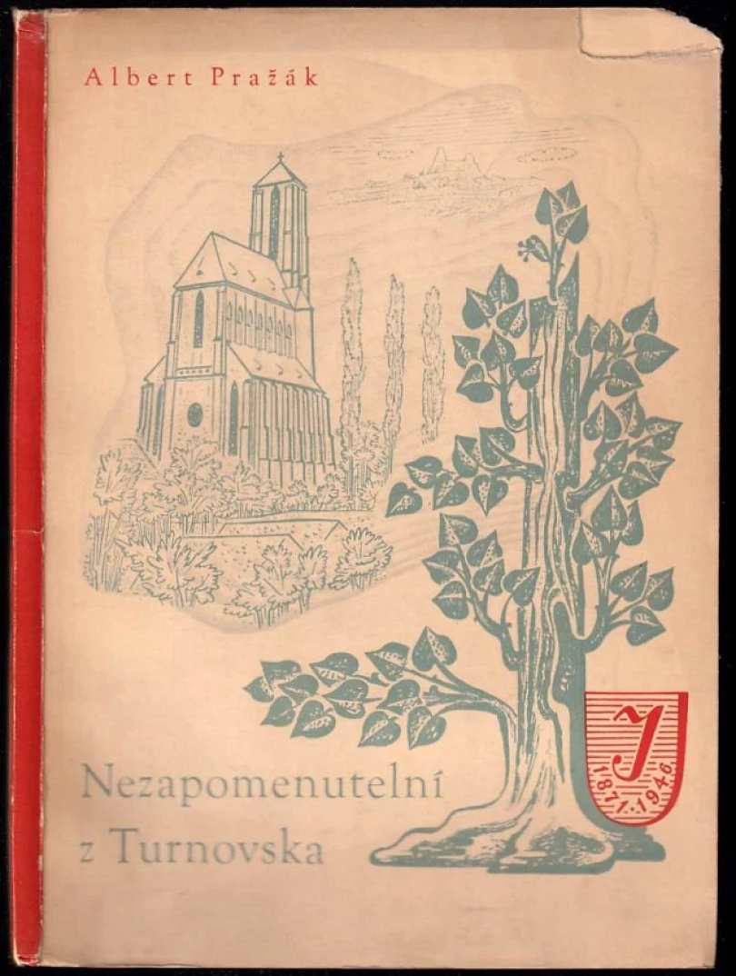 Levně Nezapomenutelní z Turnovska (Albert Pražák, 1946)
