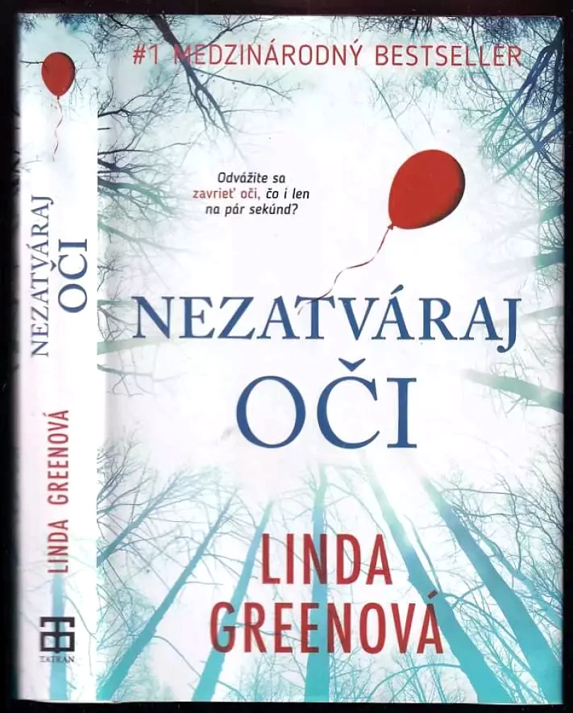Levně Nezatváraj oči (Linda Green, 2017)