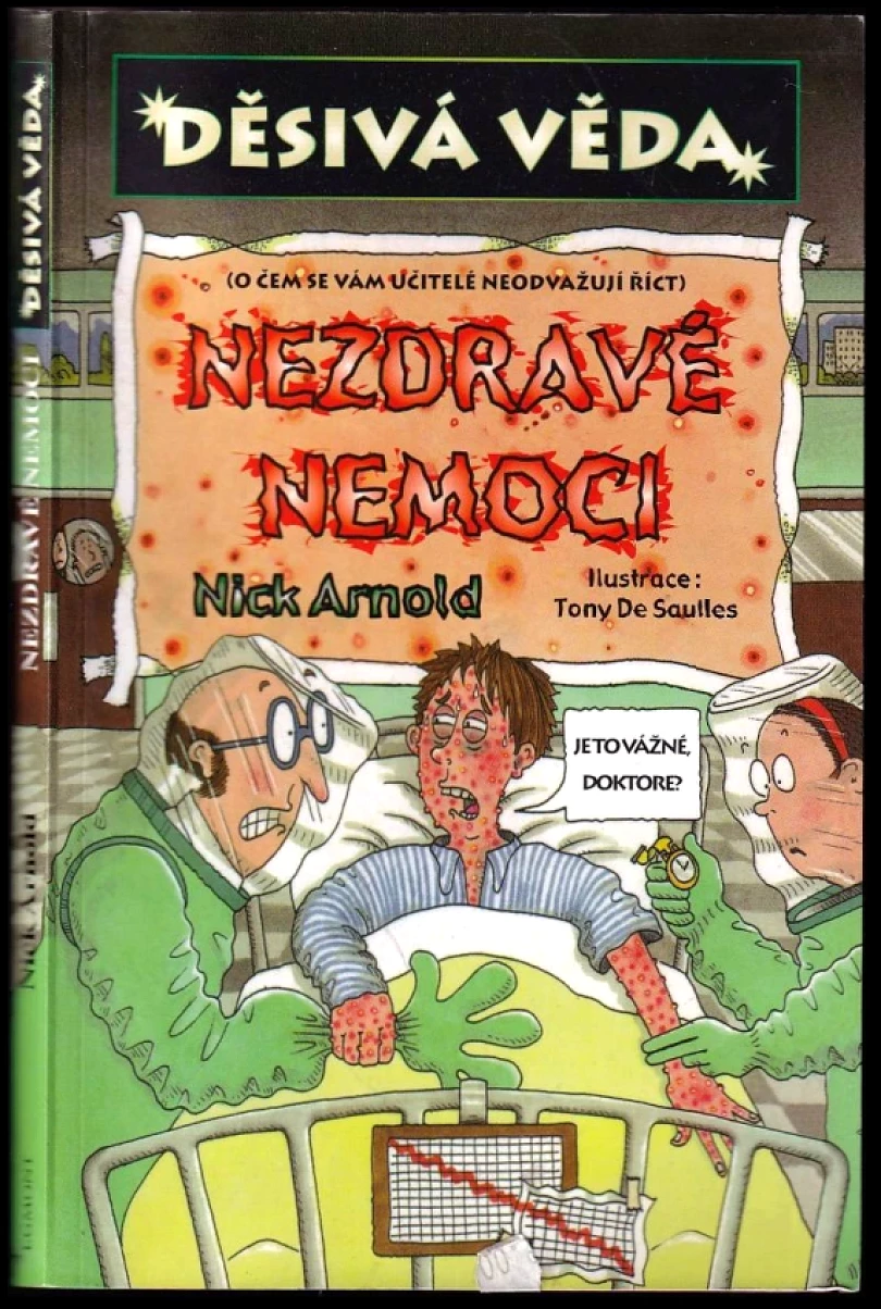 Nezdravé nemoci (Nick Arnold, 2005)