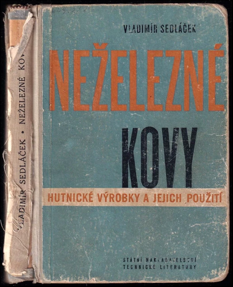 Neželezné kovy (Vladimír Sedláček, 1957)