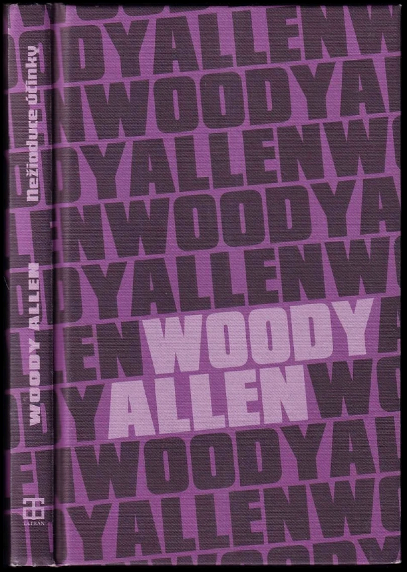 Levně Nežiaduce účinky (Woody Allen, 2010)