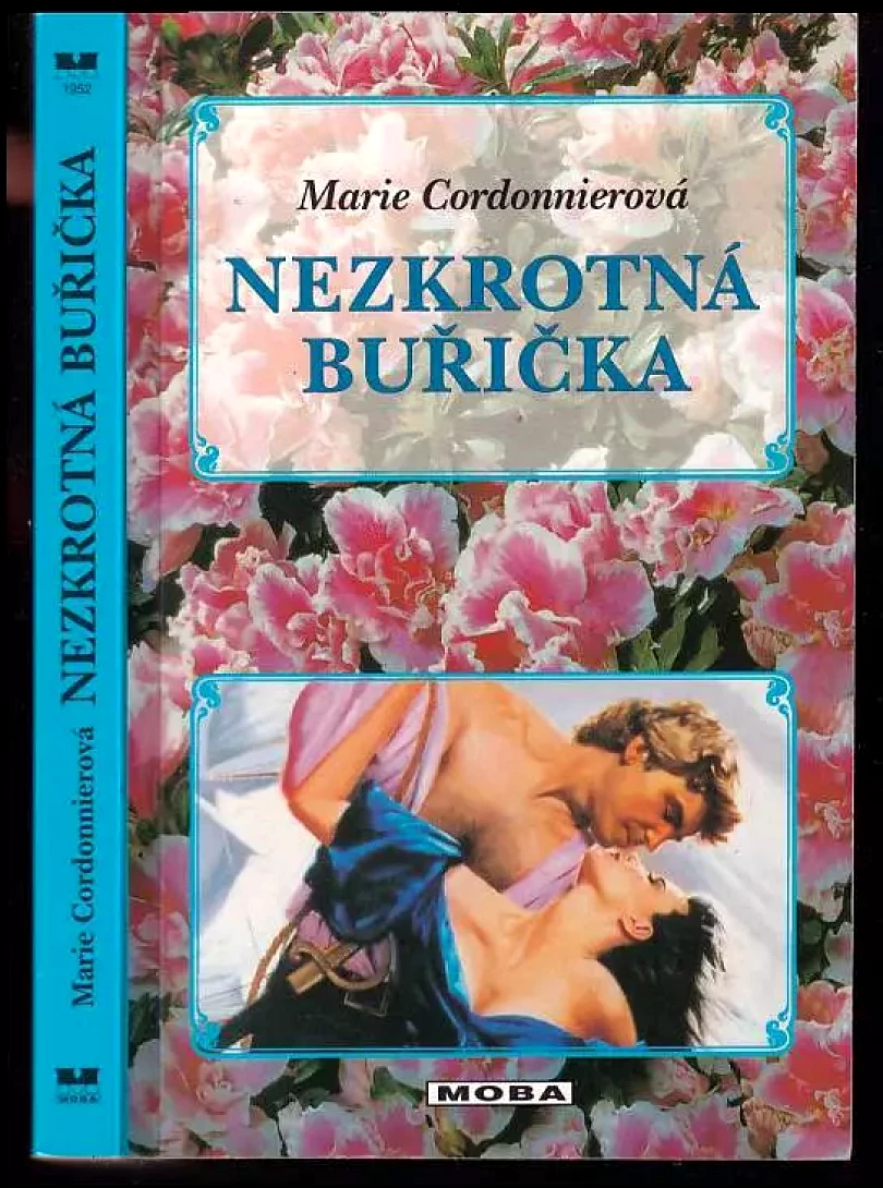 Levně Nezkrotná buřička (Marie Cordonnier, 2001)