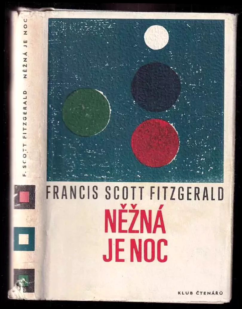 Levně Něžná je noc (Francis Scott Fitzgerald, 1968)