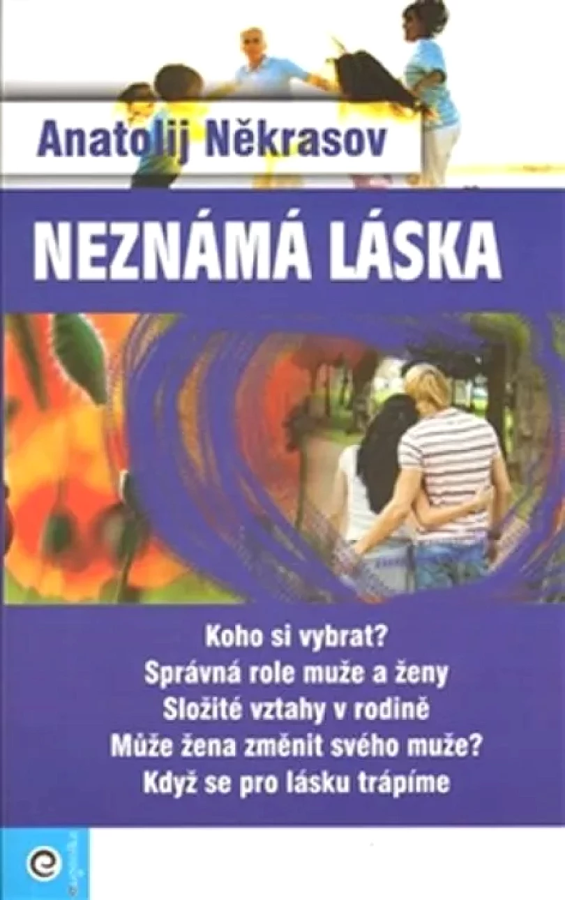 Levně Neznámá láska (Anatolij Nekrasov, 2014)