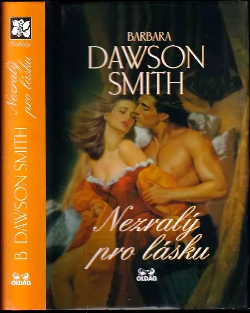 Levně Nezralý pro lásku (Barbara Dawson Smith, 2006)