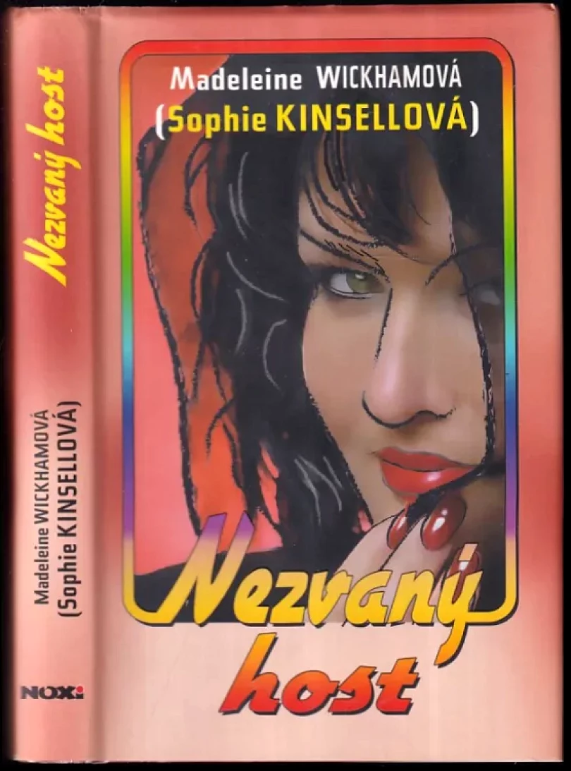 Levně Nezvaný host (Madeleine Wickham, 2010)