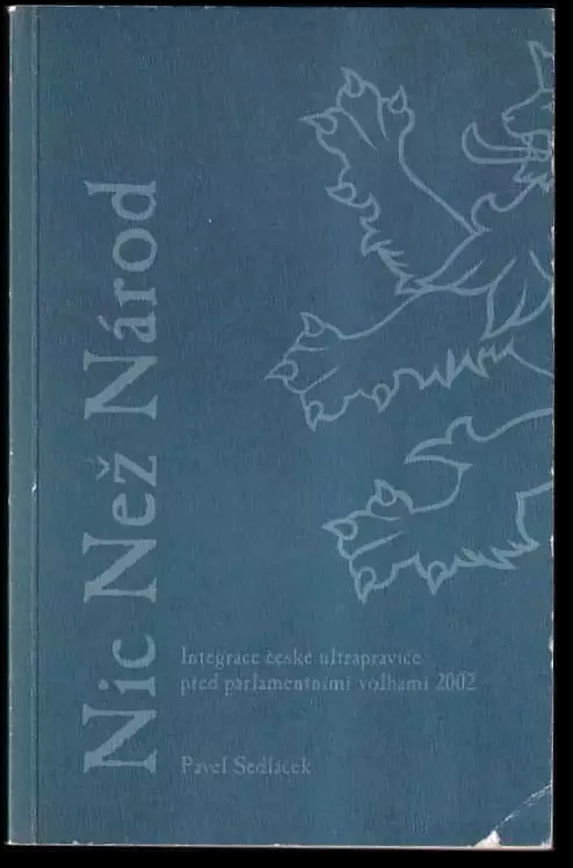 Levně Nic než národ (Pavel Sedláček, 2003)