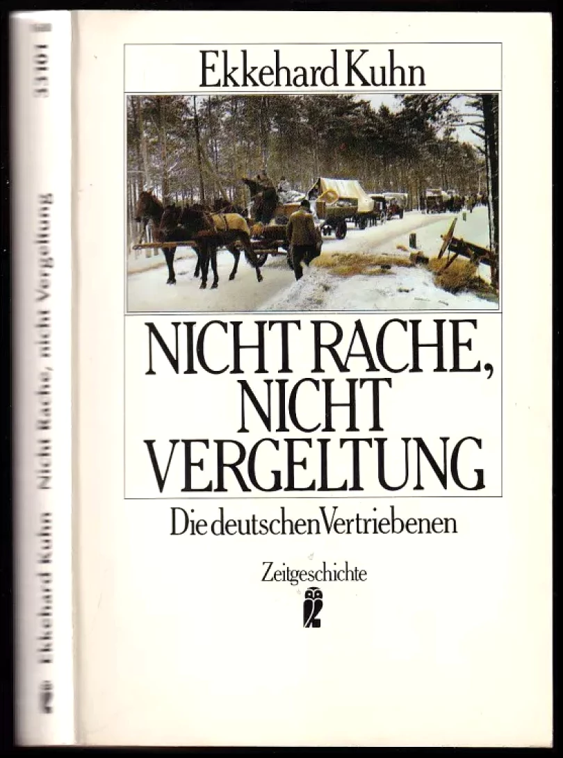 Levně Nicht Rache, nicht Vergeltung (Ekkehard Kuhn, 1989)