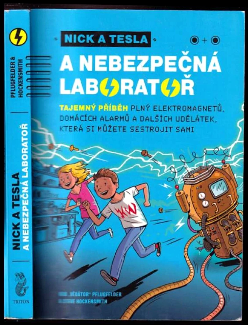 Nick a Tesla a nebezpečná laboratoř (Bob Pflugfelder, 2015)